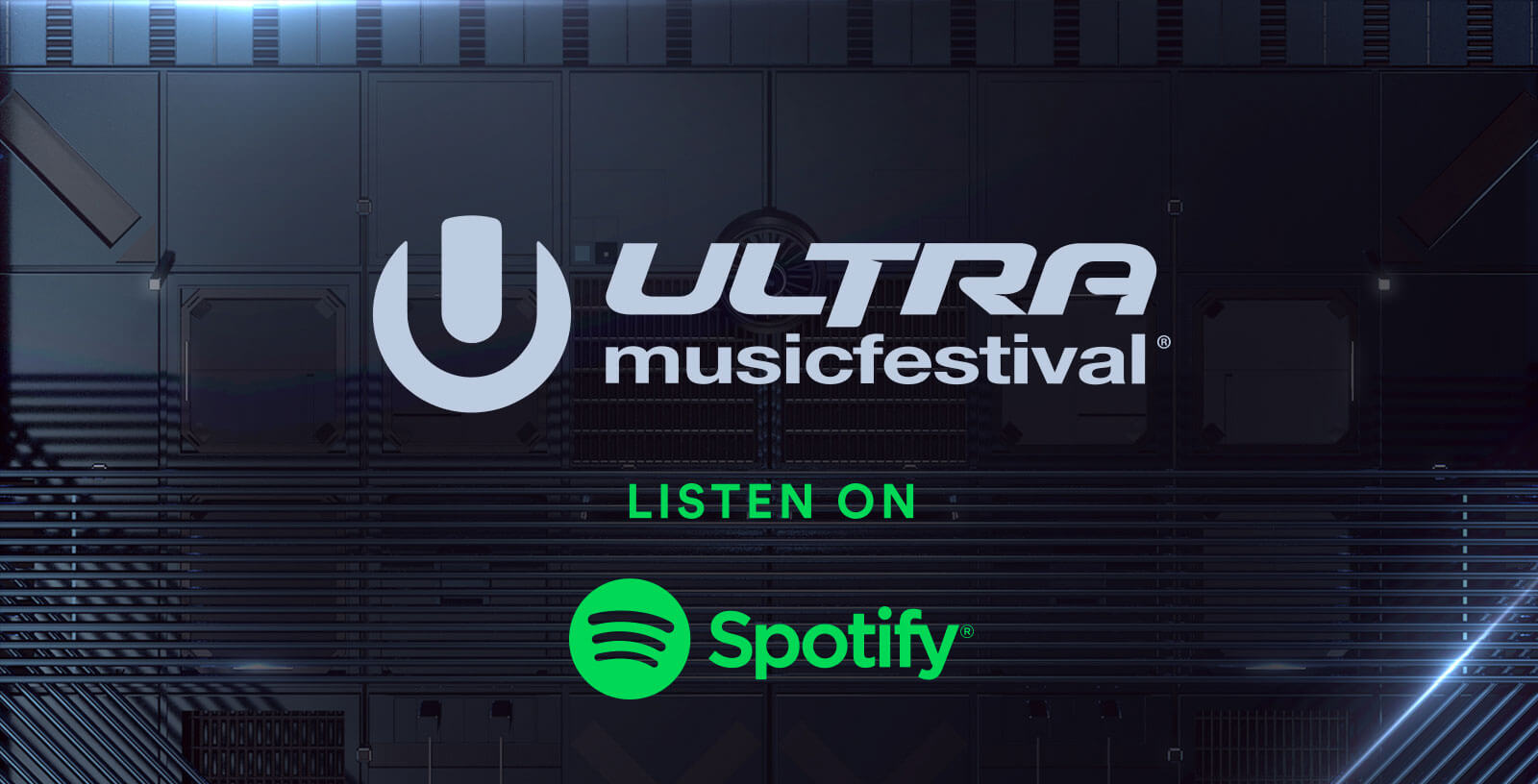 Ultra Music Festival is now on Spotify! Ultra Music Festival March 28