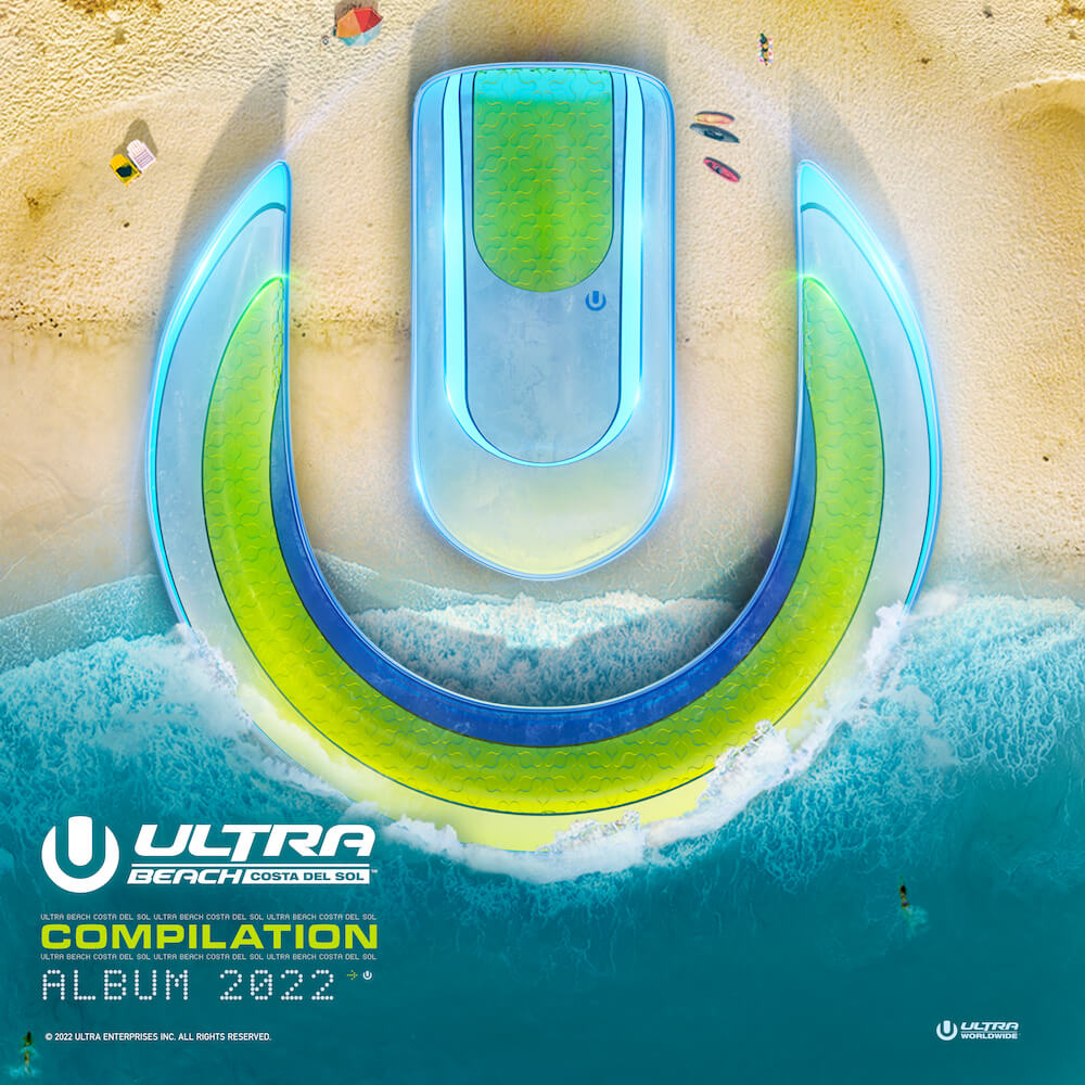 Ultra Records celebrates the inaugural ULTRA Beach Costa del Sol with